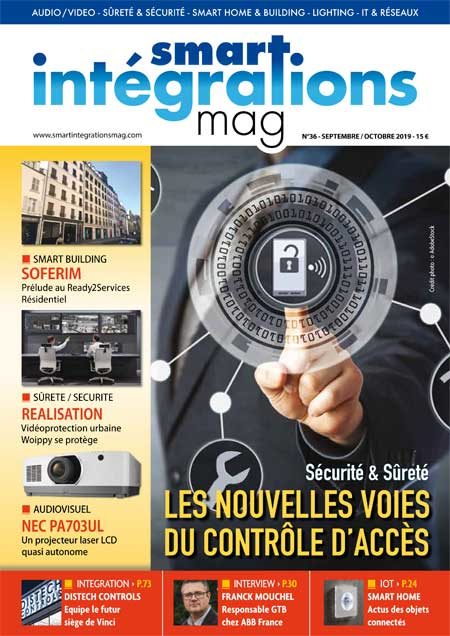 Smart Intégrations Mag, Audio, Vidéo, Sécurité, Smart Building et Réseaux – Magazine numéro 36