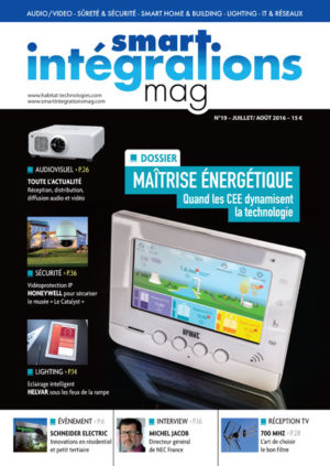 Smart Intégrations Mag, Audio, Vidéo, Sécurité, Smart Building et Réseaux – Magazine numéro 19