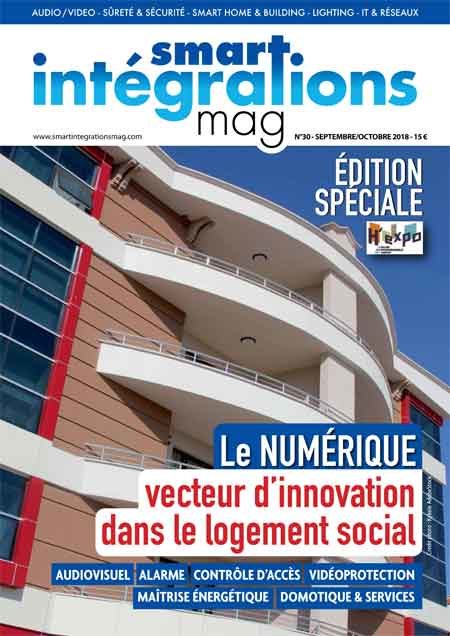 Smart Intégrations Mag, Audio, Vidéo, Sécurité, Smart Building et Réseaux – Magazine numéro 30