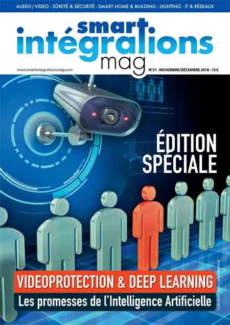 Smart Intégrations Mag, Audio, Vidéo, Sécurité, Smart Building et Réseaux – Magazine numéro 31